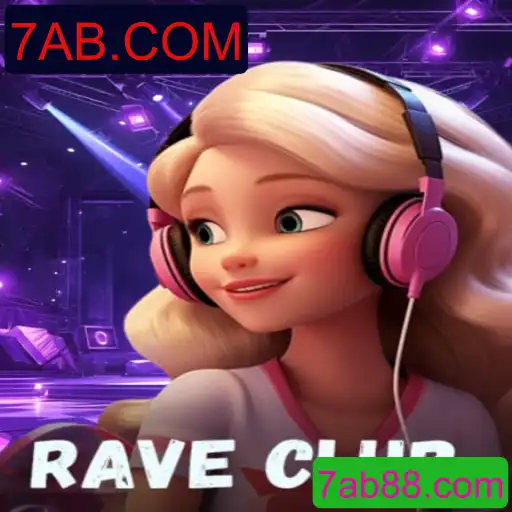 Descubra RaveClub: Um Jogo Inovador e Emocionante com 7AB.COM